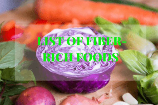 List of High Fiber-Rich Foods