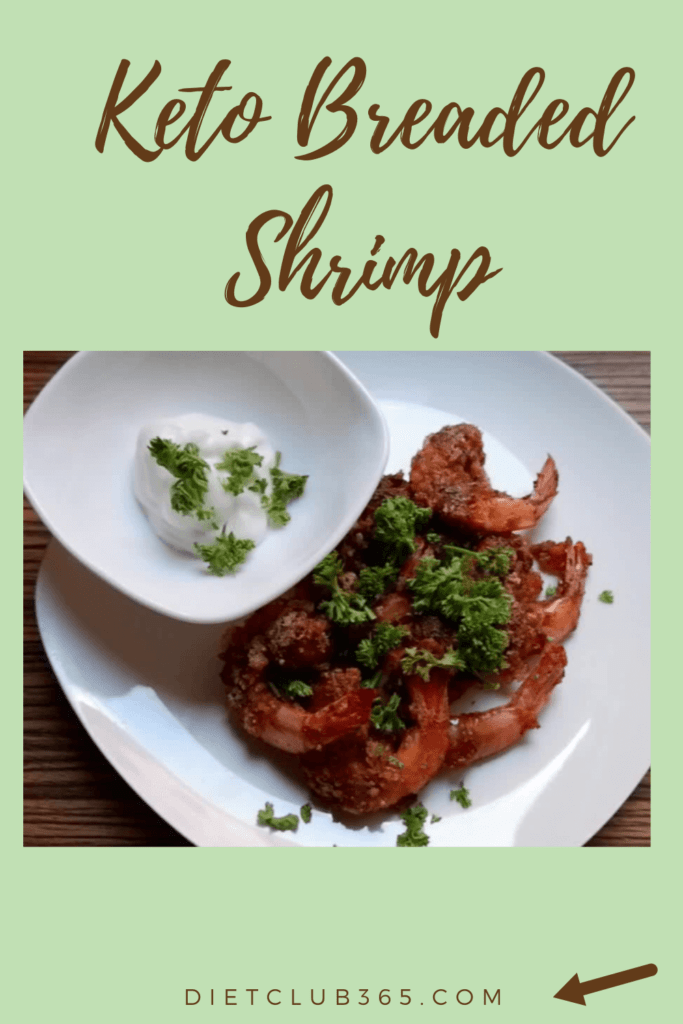 Keto Dinner - Breaded Shrimp