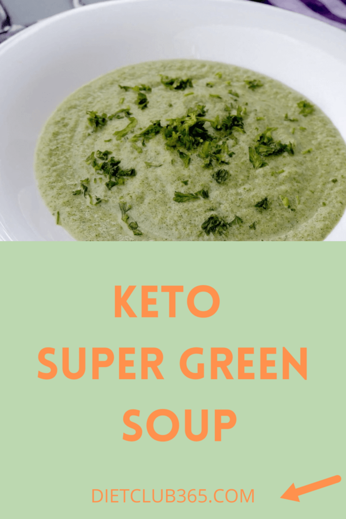Keto Soups - Super Green Soup